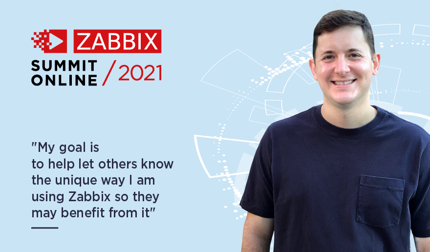 Revealing Zabbix Summit Online 2021 Agenda. Interview with Jacob Robinson