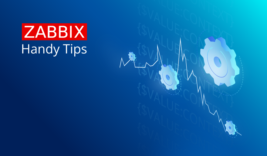 Handy Tips #34: Creating context-sensitive problem thresholds with Zabbix user macros