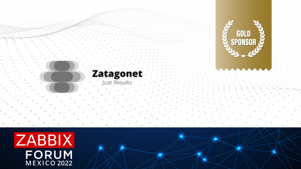 Zabbix Fórum México cuenta con Zatagonet como sponsor oficial