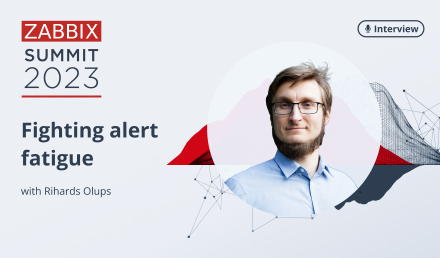 Fighting alert fatigue with Rihards Olups