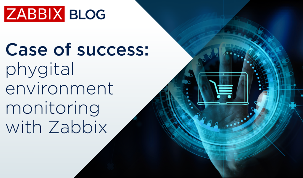 Case of success: phygital environment monitoring with Zabbix