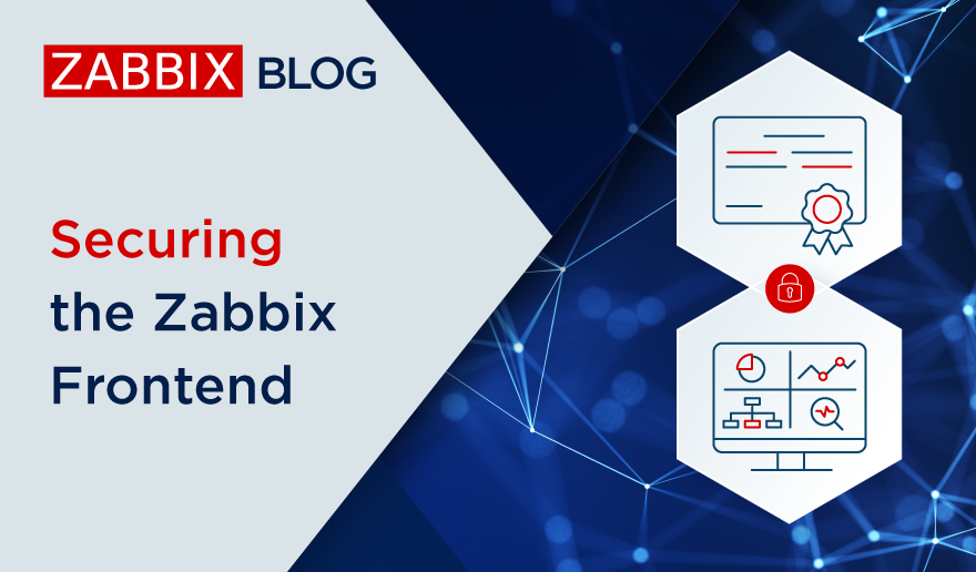 Securing the Zabbix Frontend