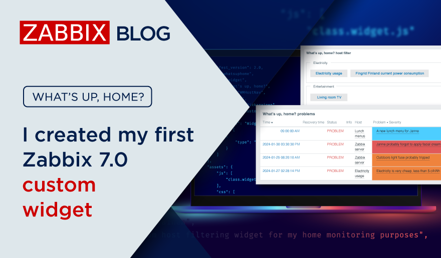 What’s Up, Home? – I created my first Zabbix 7.0 custom widget