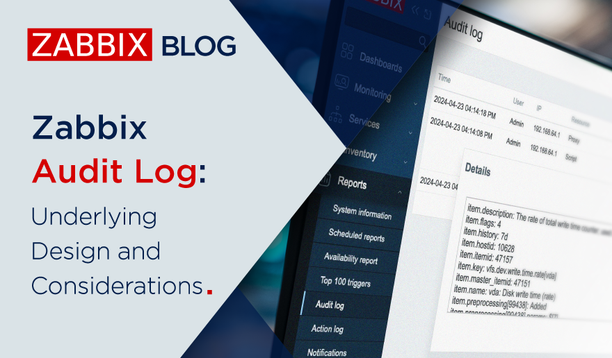 Zabbix Audit Log: Underlying Design and Considerations