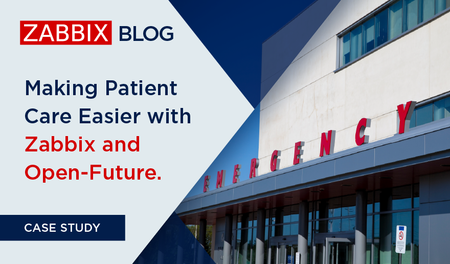 Making Patient Care Easier with Zabbix and Open-Future