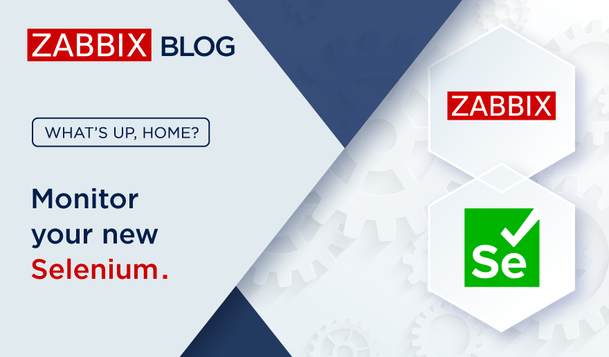 What’s Up, Home? – Monitor your new Selenium