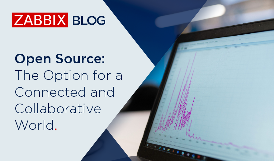 Open Source: The Option for a Connected and Collaborative World
